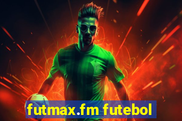 futmax.fm futebol